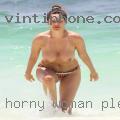 Horny woman pleasure